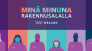 Minä minuna rakennusalalla